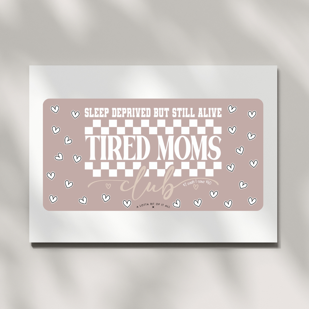 Challenge | Mom | Tired Moms Club
